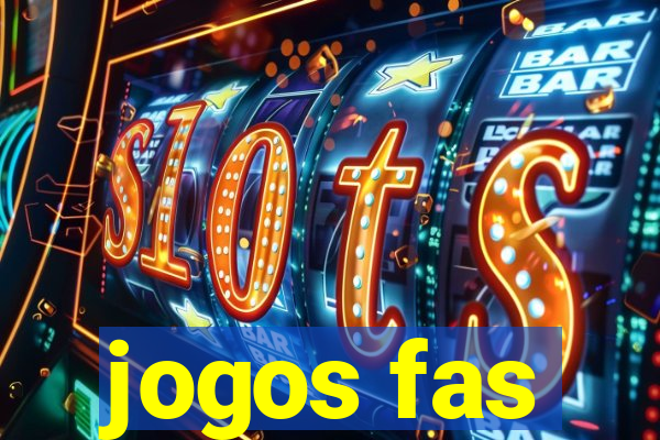 jogos fas